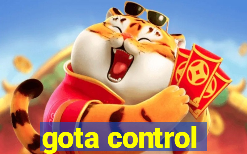 gota control