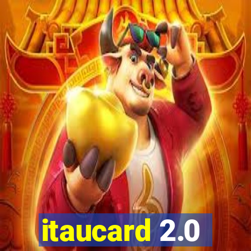 itaucard 2.0