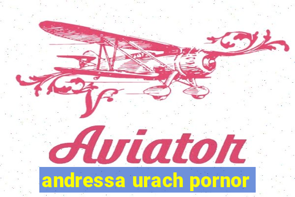 andressa urach pornor