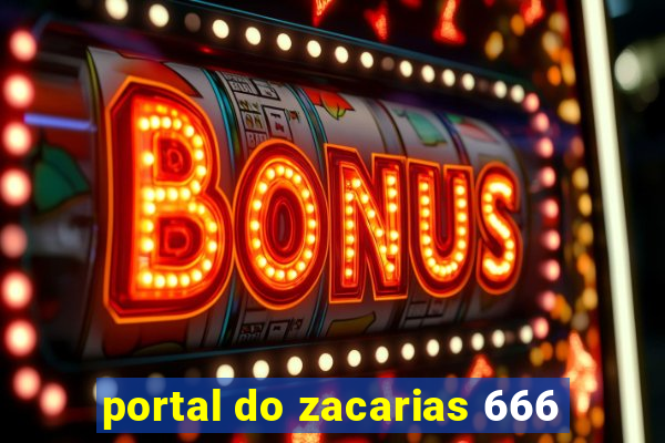 portal do zacarias 666