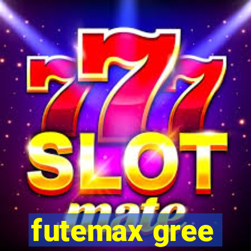 futemax gree