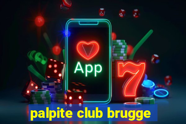 palpite club brugge