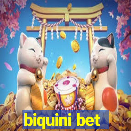 biquini bet