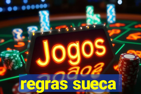 regras sueca