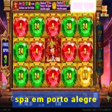 spa em porto alegre