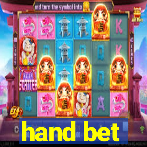 hand bet