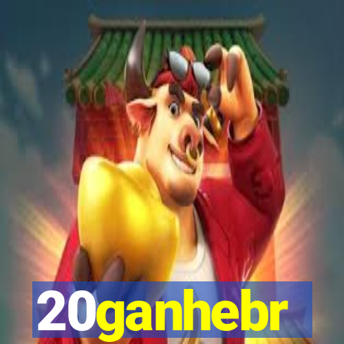 20ganhebr