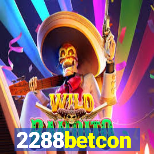 2288betcon