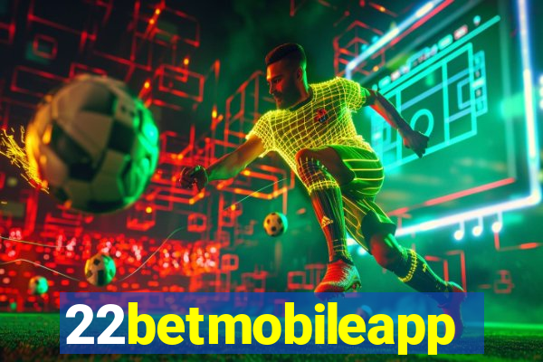 22betmobileapp