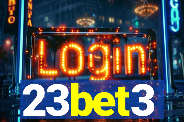 23bet3