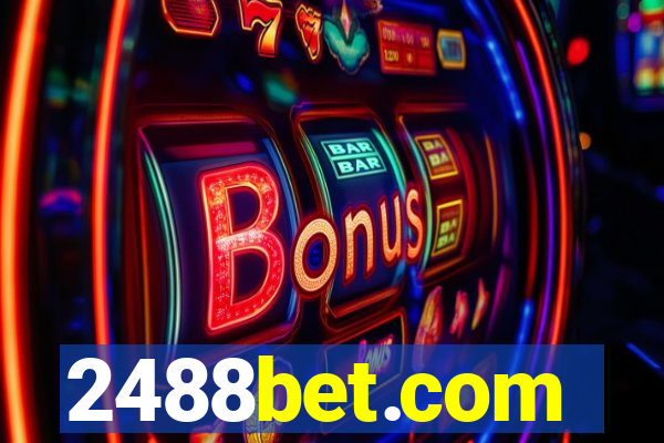 2488bet.com