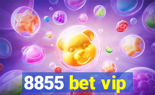 8855 bet vip