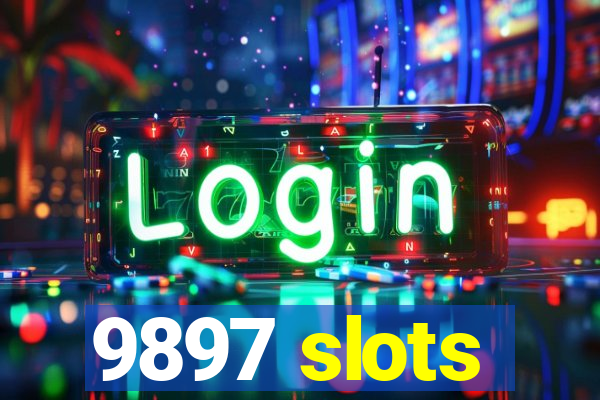 9897 slots