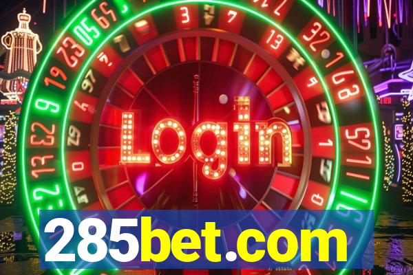 285bet.com