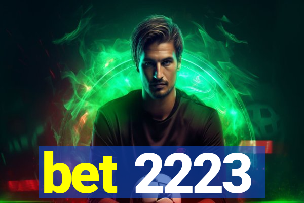 bet 2223