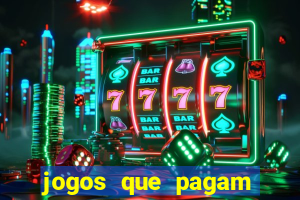 jogos que pagam sem precisar depositar dinheiro