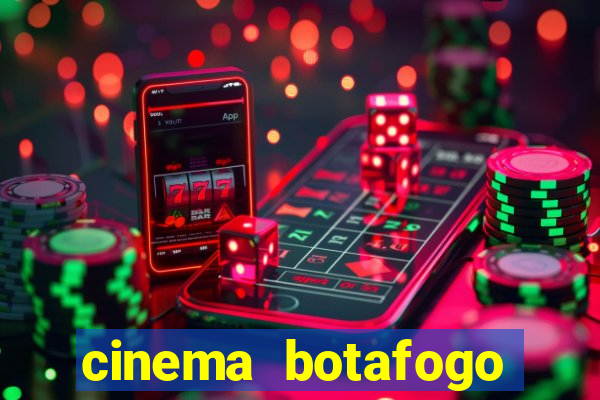 cinema botafogo praia shopping