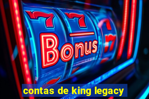 contas de king legacy