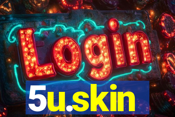 5u.skin