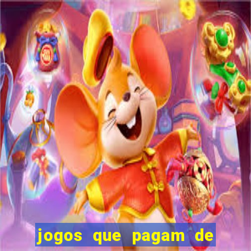 jogos que pagam de verdade sem precisar depositar