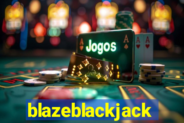 blazeblackjack