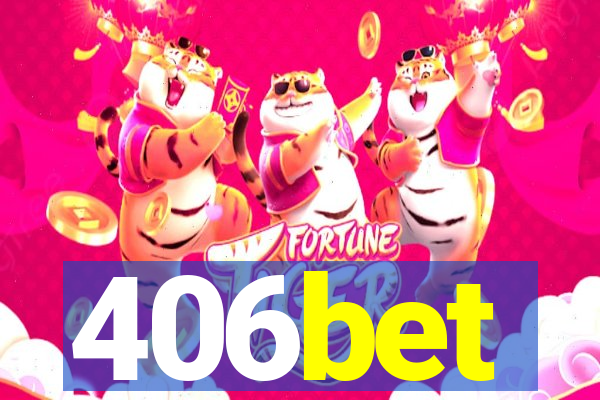 406bet