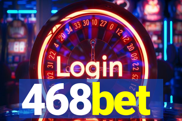 468bet