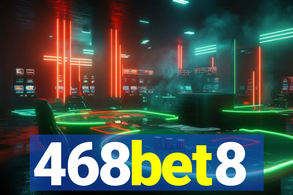 468bet8