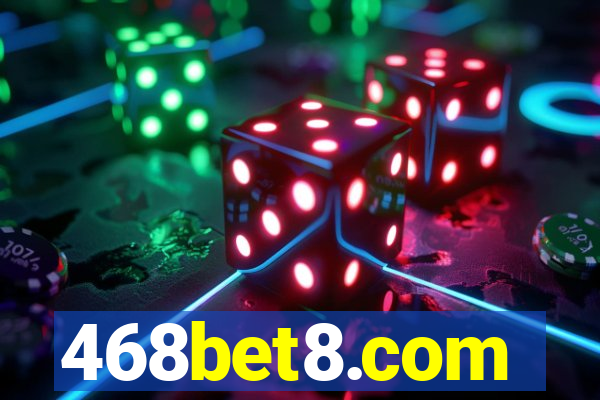 468bet8.com