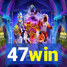 47win