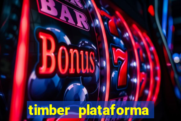 timber plataforma de jogos