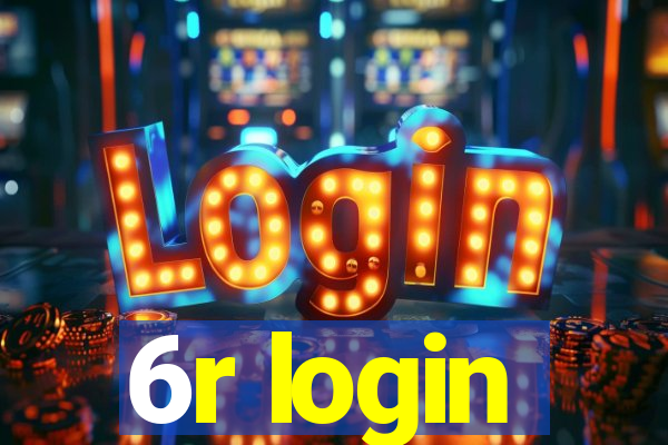 6r login