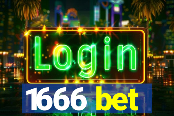 1666 bet