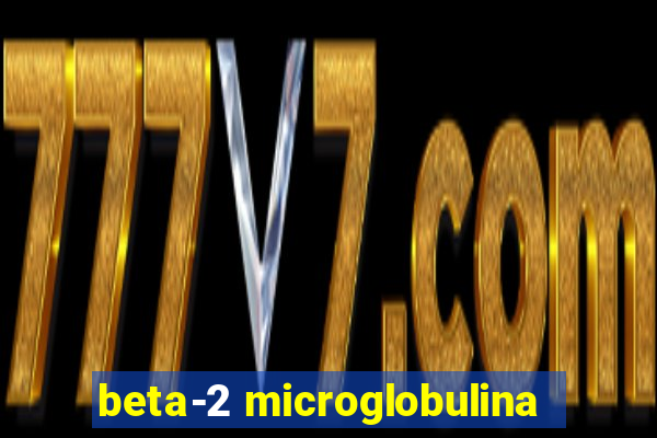 beta-2 microglobulina