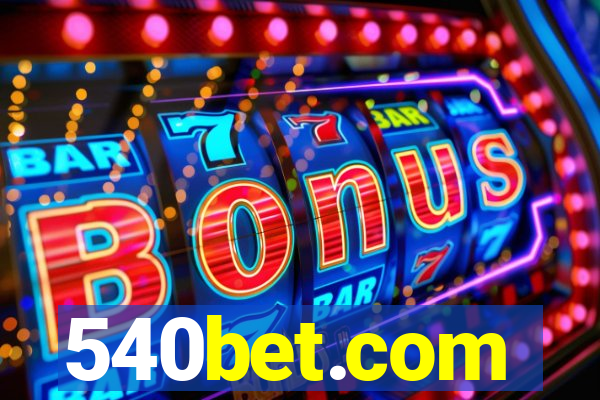 540bet.com