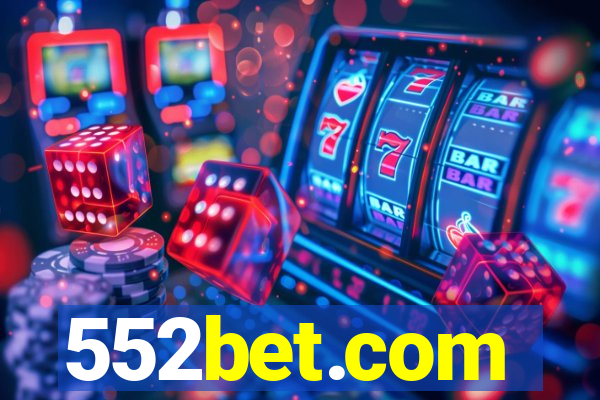 552bet.com