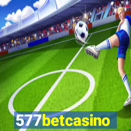 577betcasino