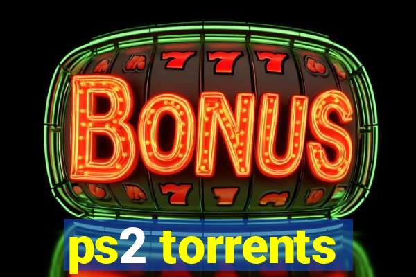 ps2 torrents