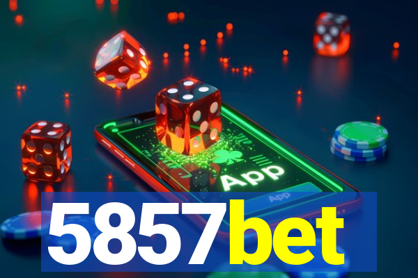 5857bet