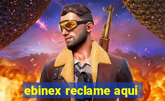 ebinex reclame aqui