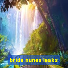 brida nunes leaks