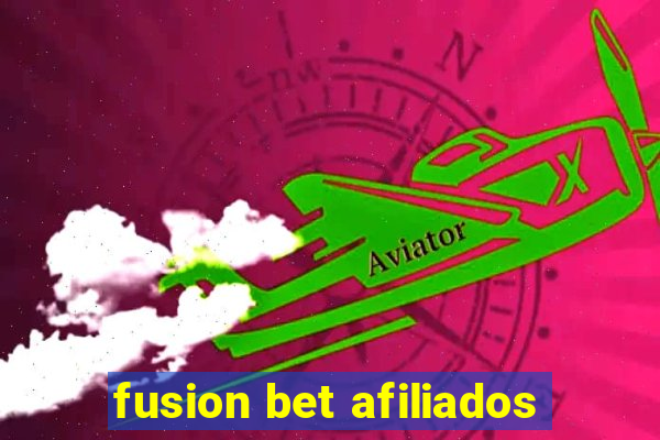 fusion bet afiliados