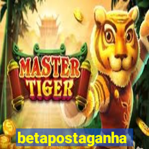 betapostaganha