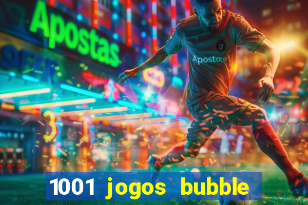 1001 jogos bubble shooter grátis