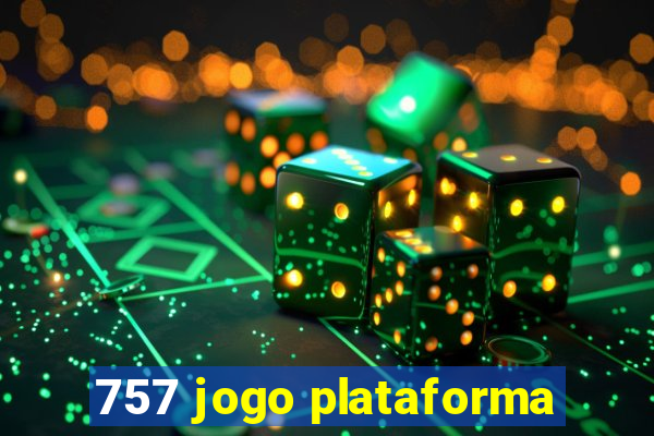 757 jogo plataforma