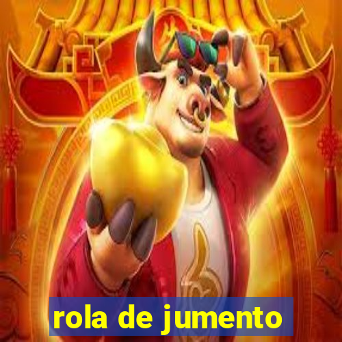 rola de jumento