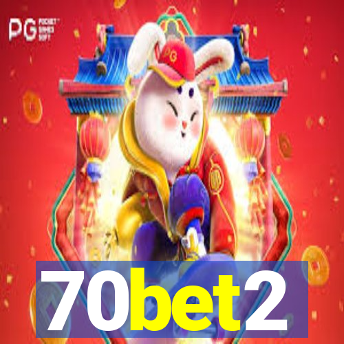 70bet2