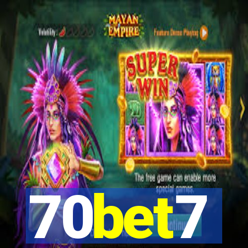 70bet7