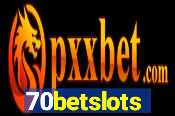 70betslots