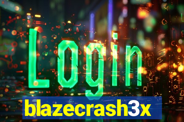 blazecrash3x